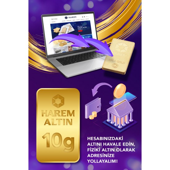 Fiziki Altın Teslimat 10 Gram 24 Ayar Harem Külçe Altın Fiziki Altın Teslimat 10 Gram 24 Ayar Harem Külçe Altın